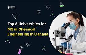 Read more about the article Top 8 Universities for MS in Chemical Engineering in Canada