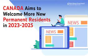 Canada Aims to Welcome More New Permanent Residents in 2023-2025.